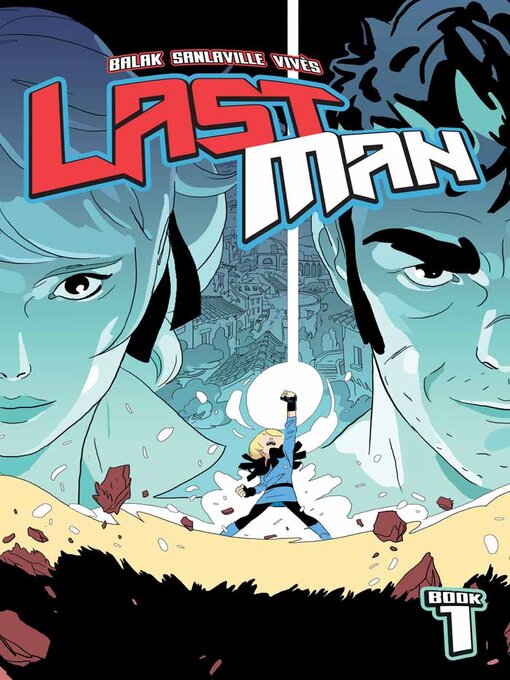 Title details for Lastman (2022), Book 1 by Balak - Available